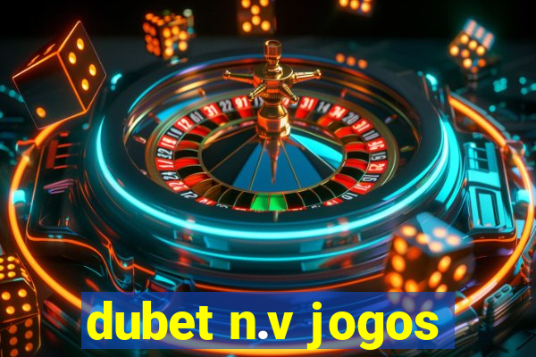 dubet n.v jogos